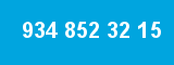934 852 32 15 934 852 32 15
